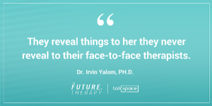 irvin yalom quote talkspace